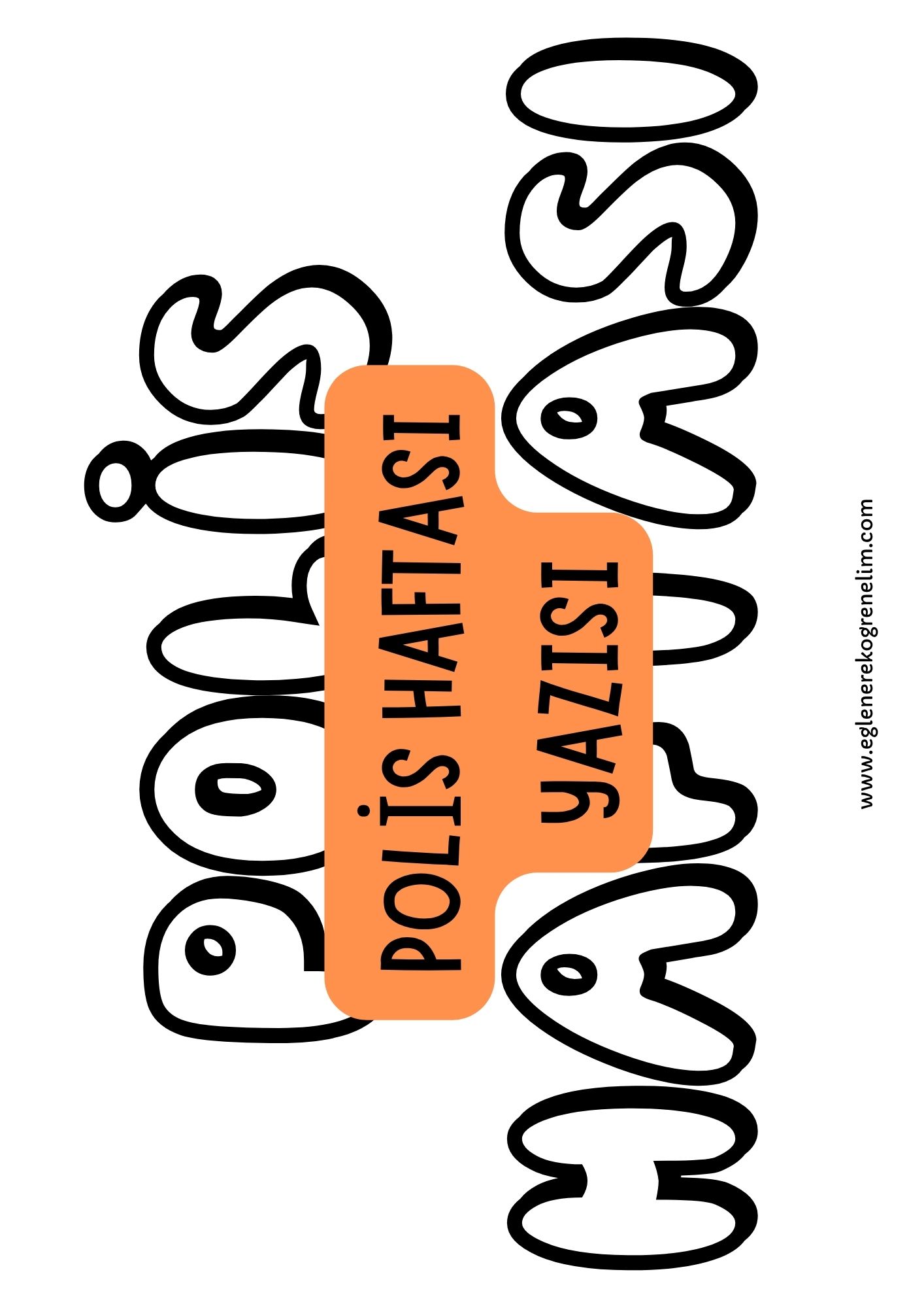 Polis Haftası Yazısı