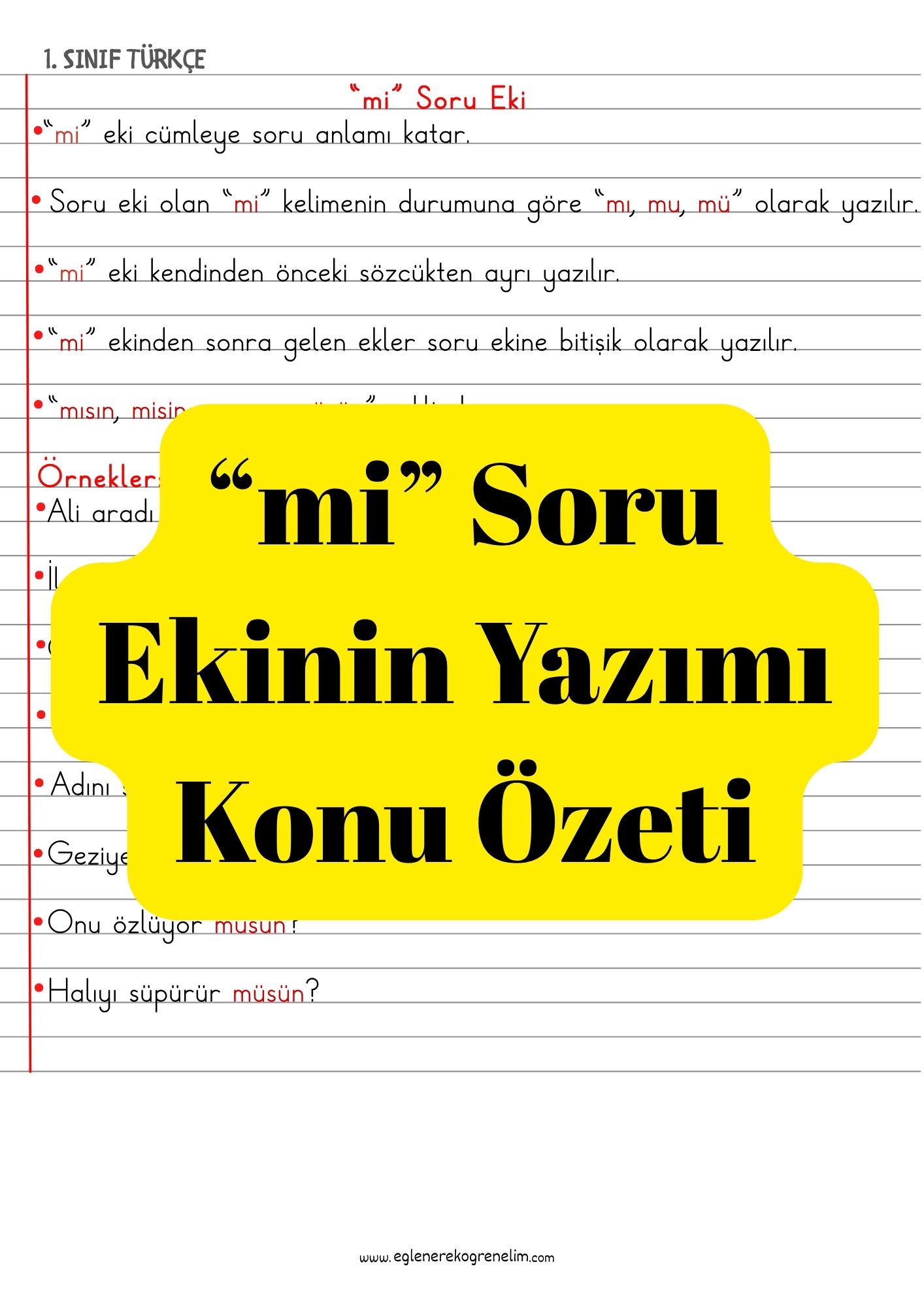 mi Soru Ekinin Yazımı Konu Özeti 1.Sınıf