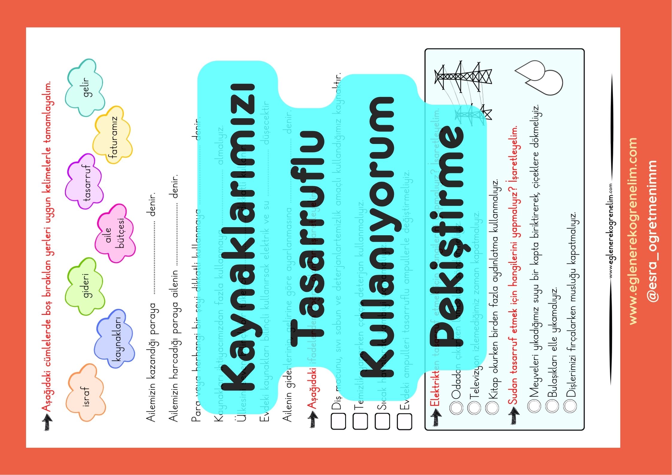 Kaynaklarımızı Tasarruflu Kullanıyorum Pekiştirme