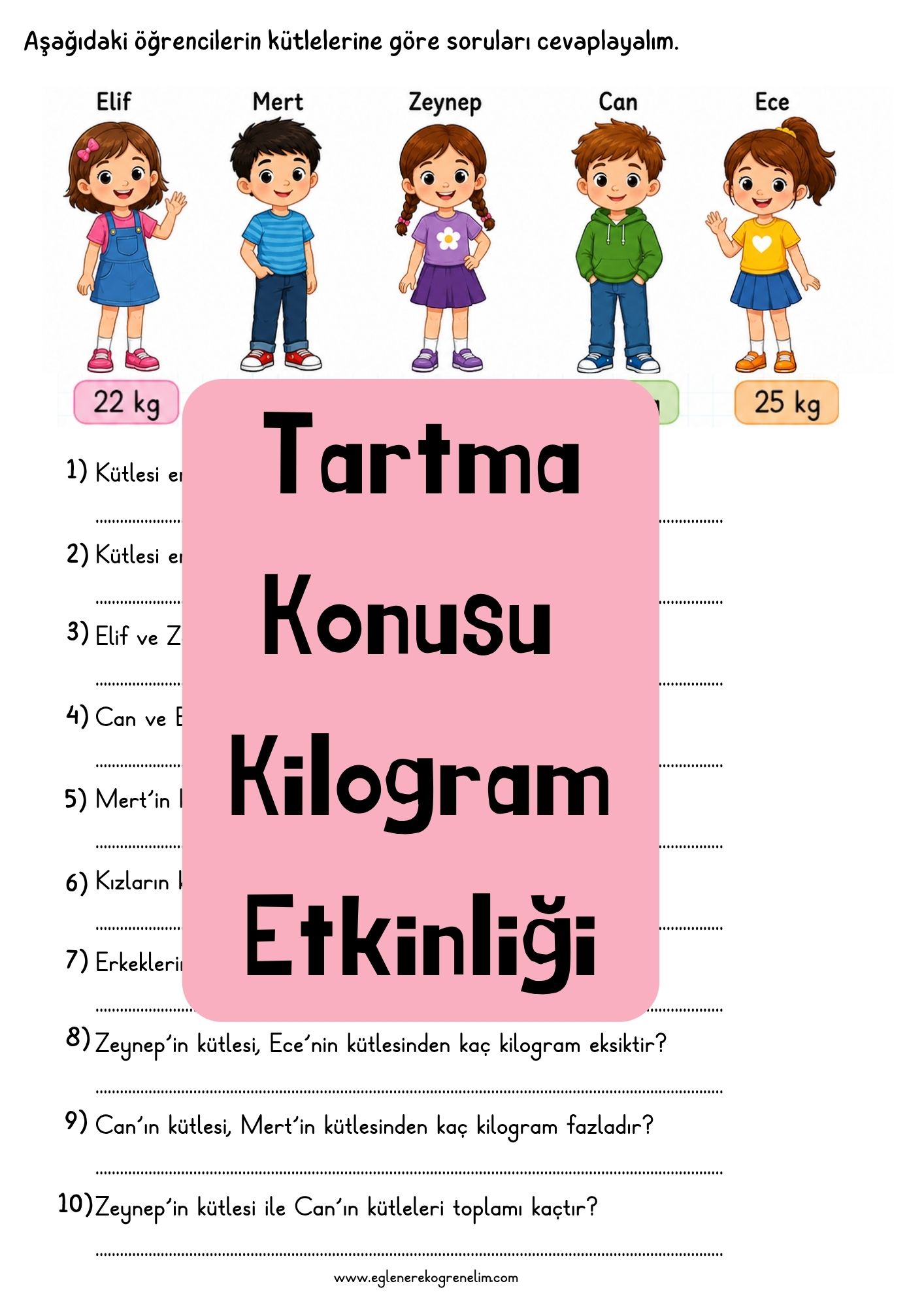 Tartma Konusu Kilogram Etkinliği
