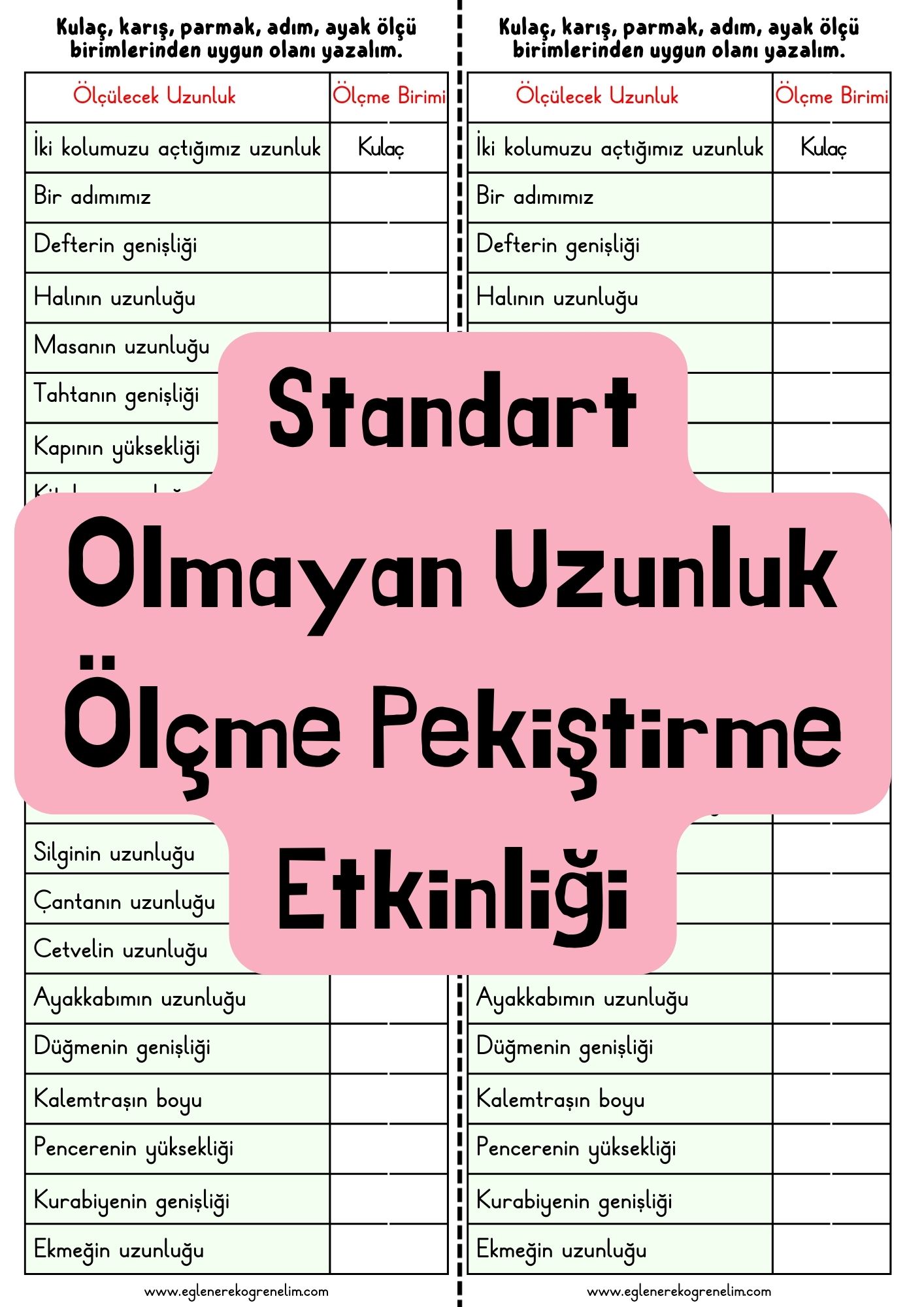 Standart Olmayan Uzunluk Ölçme Pekiştirme Etkinliği