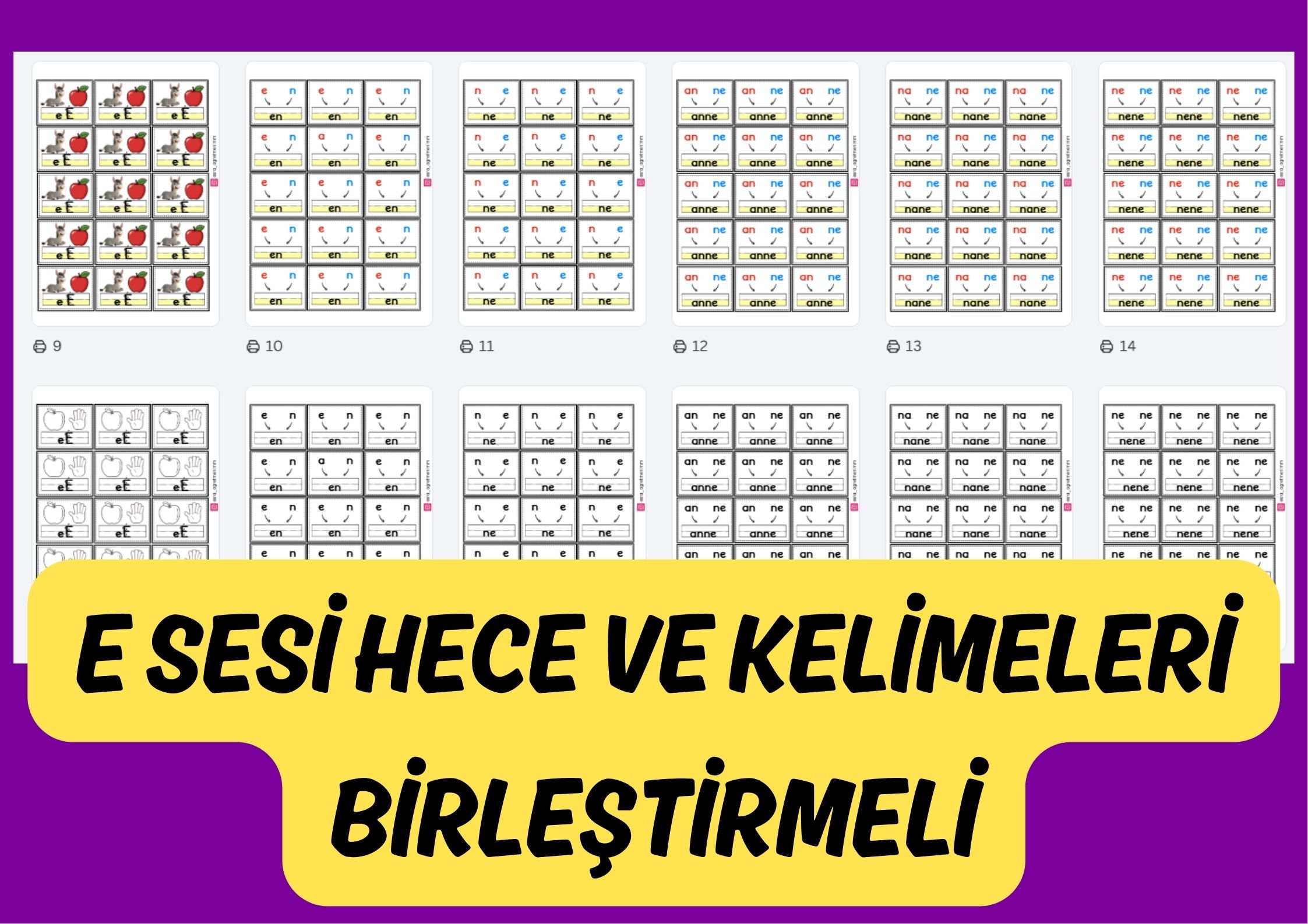 E Sesi Hece ve Kelimeleri Birleştirmeli