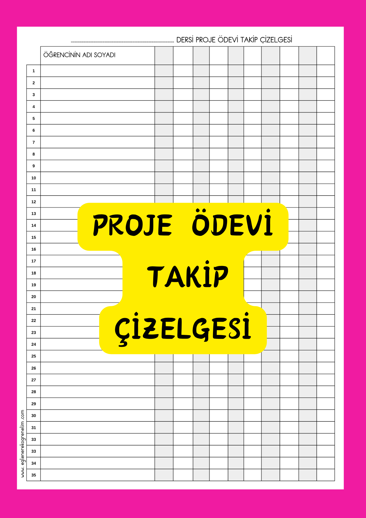 Proje Ödevİ Takip Çizelgesi