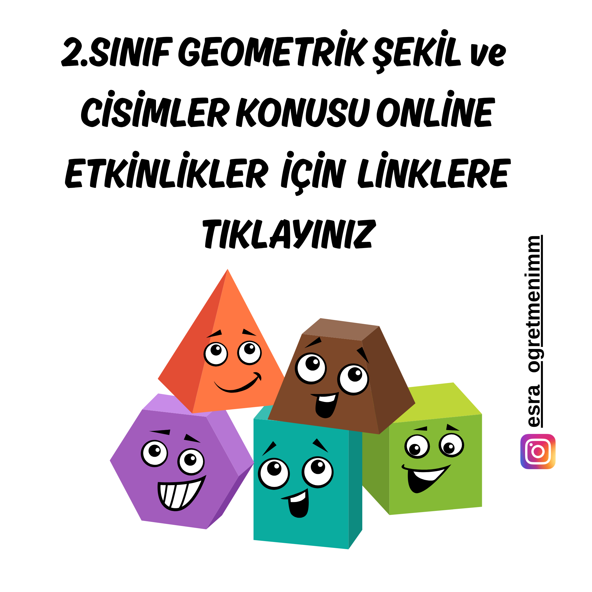 2.Sınıf Geometrik Şekil ve Cisimler Online Etkinlikler