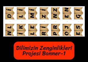 dilimizin-zenginlikleri-projesi-banner-eskitme