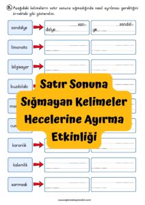 satir-sonuna-sigmayan-kelimeler-hecelerine-ayirma-etkinligi