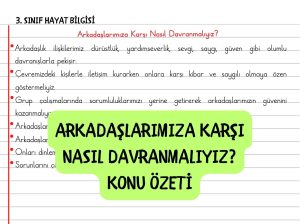 arkadaslarimiza-karsi-nasil-davranmaliyiz-konu-ozeti